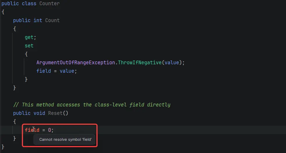 Screenshot showing how the field keyword cannot be resolved outside property accessors.